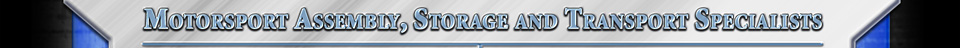 Motorsport Assembly, Storage and Transport Specialists