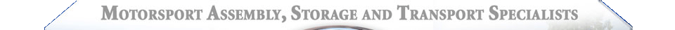 Motorsport Assembly, Storage and Transport Specialists